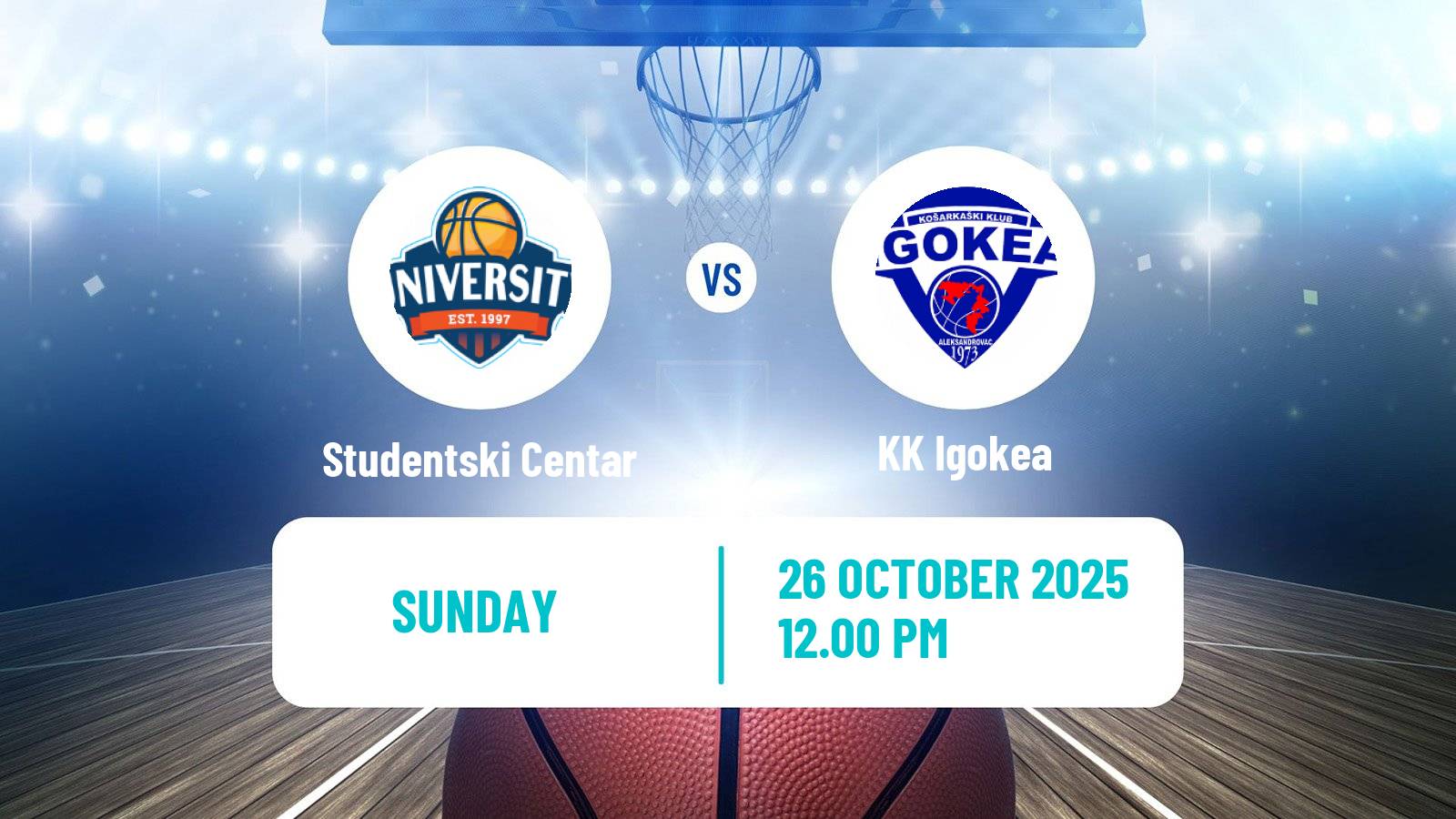Basketball Adriatic League Studentski Centar - Igokea
