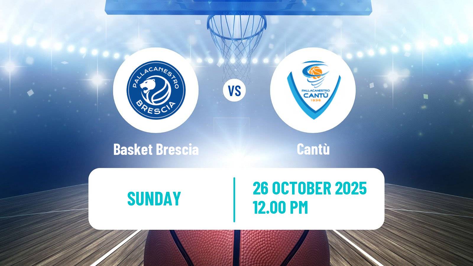 Basketball Italian Lega A Basketball Basket Brescia - Cantù