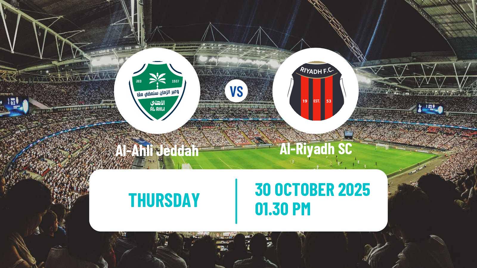 Football Saudi Professional League Al-Ahli Jeddah - Al-Riyadh