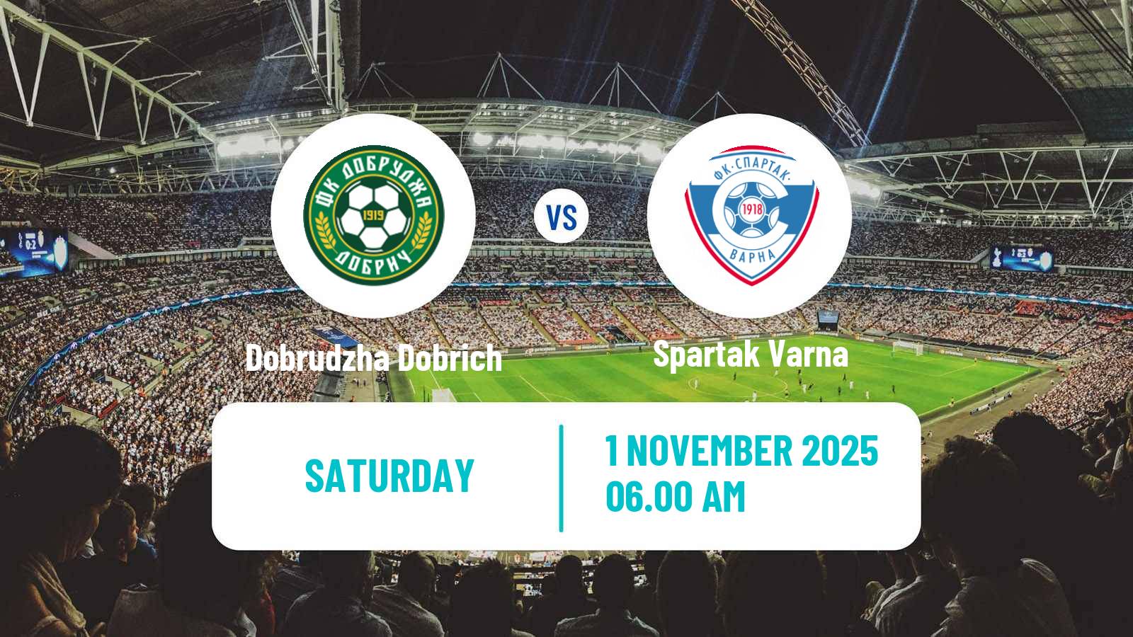 Football Bulgarian Parva Liga Dobrudzha Dobrich - Spartak Varna