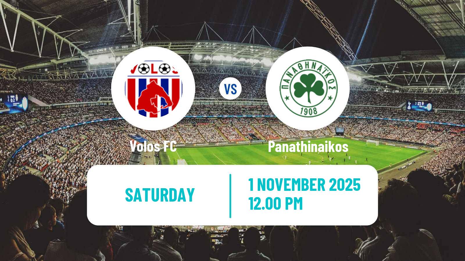 Football Greek Super League Volos - Panathinaikos