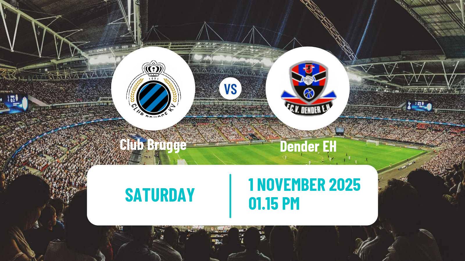 Football Belgian Jupiler Pro League Club Brugge - Dender EH