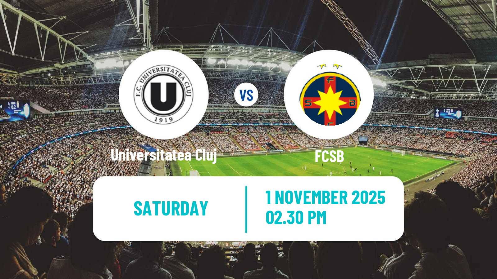 Football Romanian Liga 1 Universitatea Cluj - FCSB
