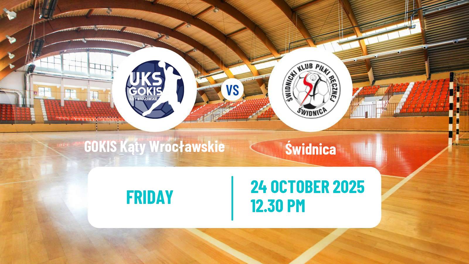 Handball Polish I Liga Handball GOKIS Kąty Wrocławskie - Świdnica Handball Polish I Liga Handball GOKIS Kąty Wrocławskie - Świdnica