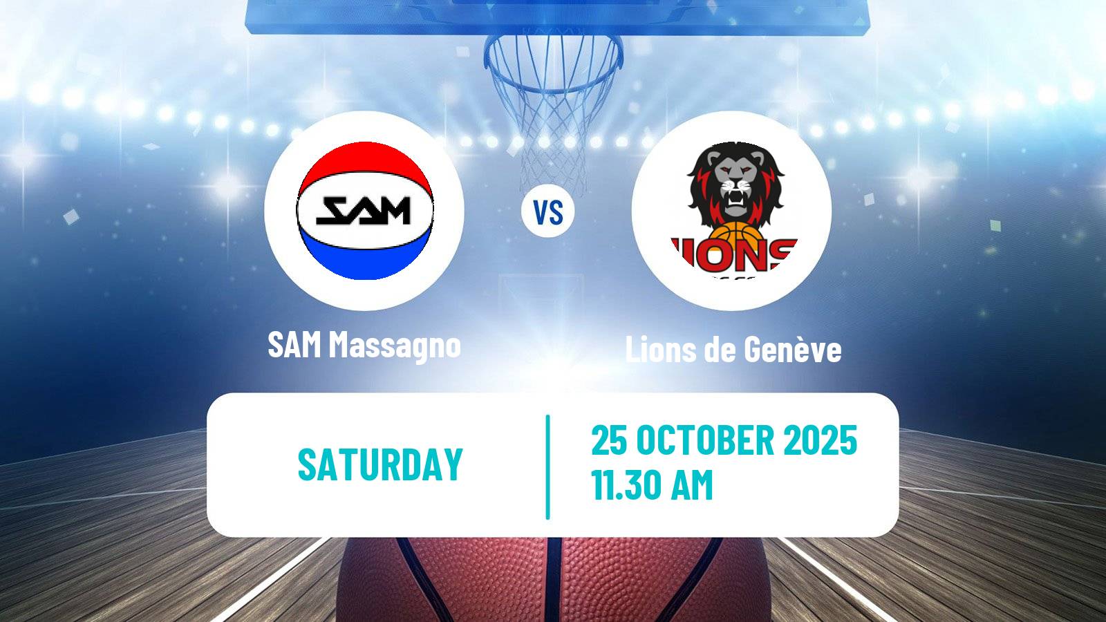 Basketball Swiss SB League Basketball SAM Massagno - Lions de Genève