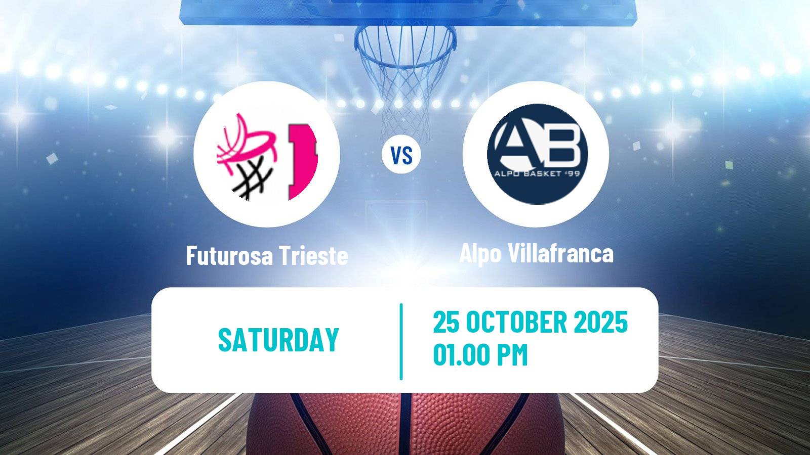 Basketball Serie A2 Basketball Women Group B Futurosa Trieste - Alpo Villafranca