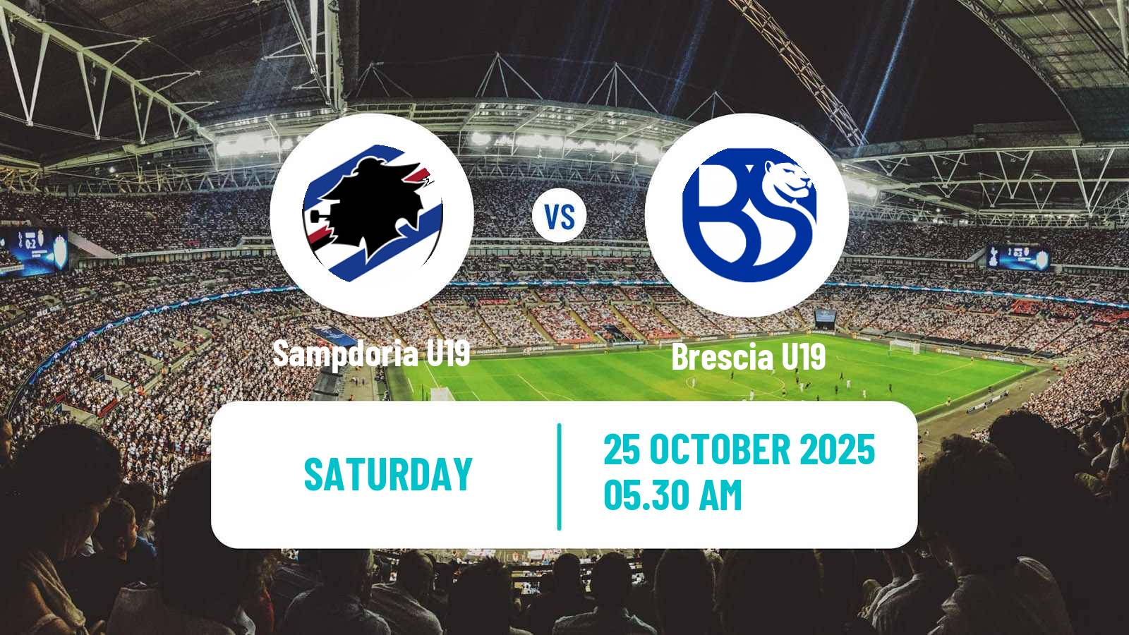 Football Italian Primavera 2 Sampdoria U19 - Brescia U19 Football Italian Primavera 2 Sampdoria U19 - Brescia U19
