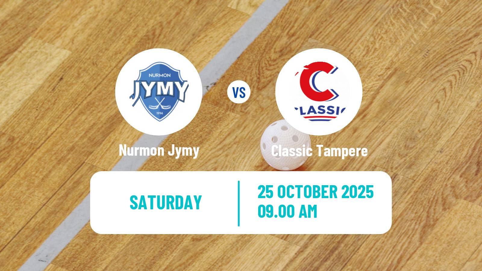 Floorball Finnish F-Liiga Nurmon Jymy - Classic Tampere