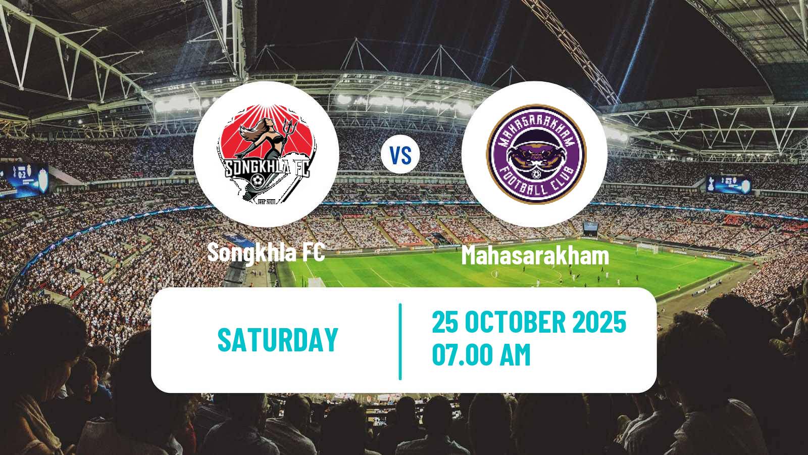 Football Thai League 2 Songkhla - Mahasarakham