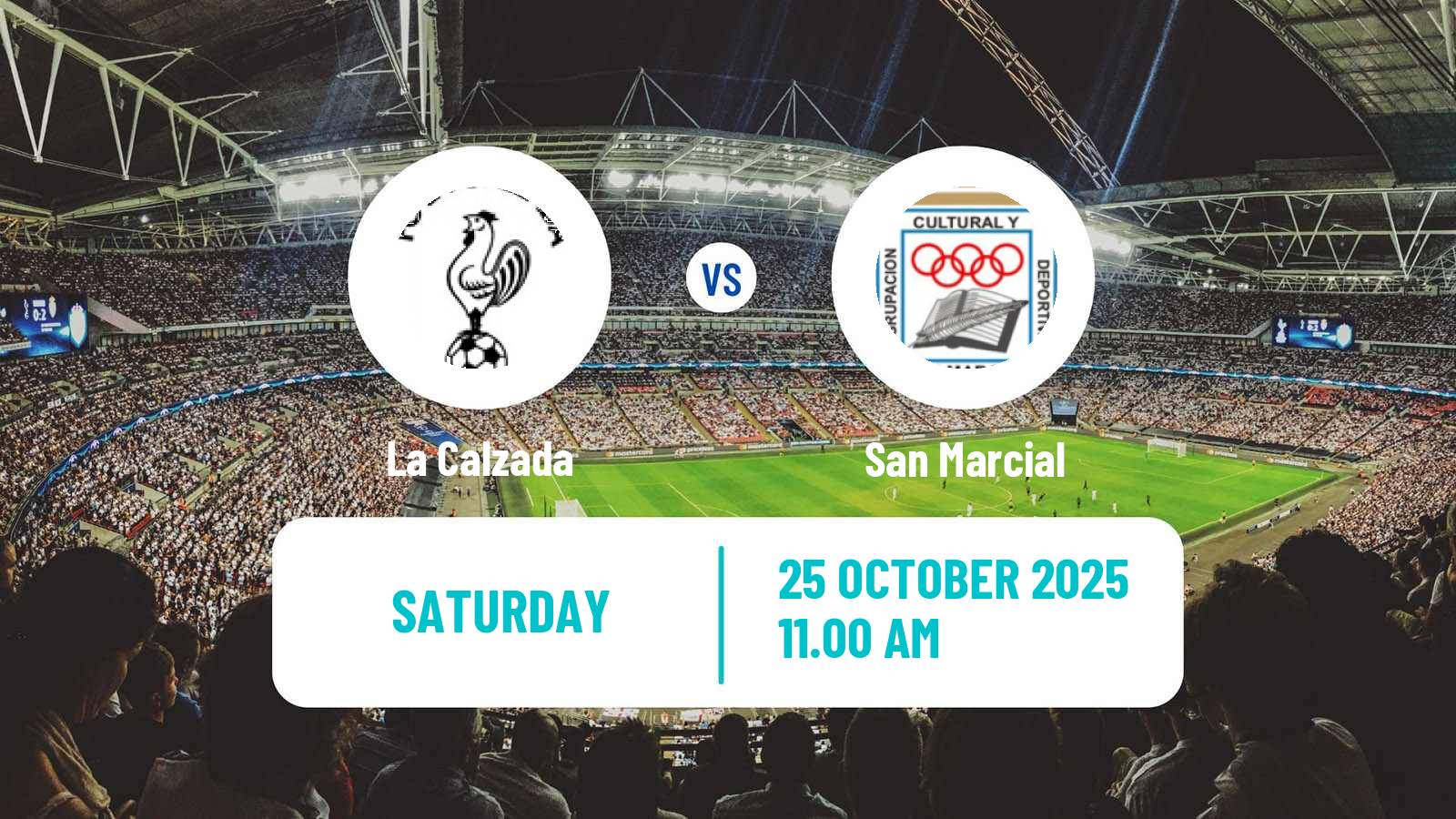 Football Spanish Tercera RFEF - Group 16 La Calzada - San Marcial