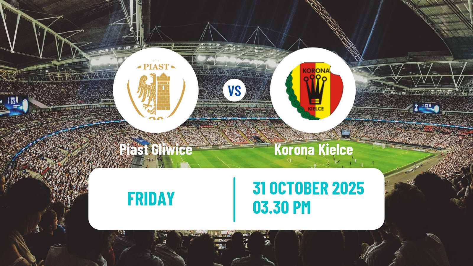 Football Polish Ekstraklasa Piast Gliwice - Korona Kielce
