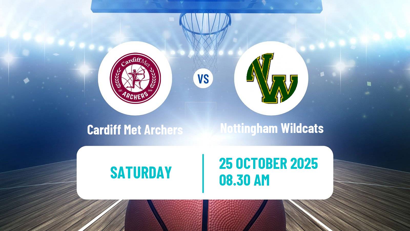 Basketball British WBBL Cup Women Cardiff Met Archers - Nottingham Wildcats