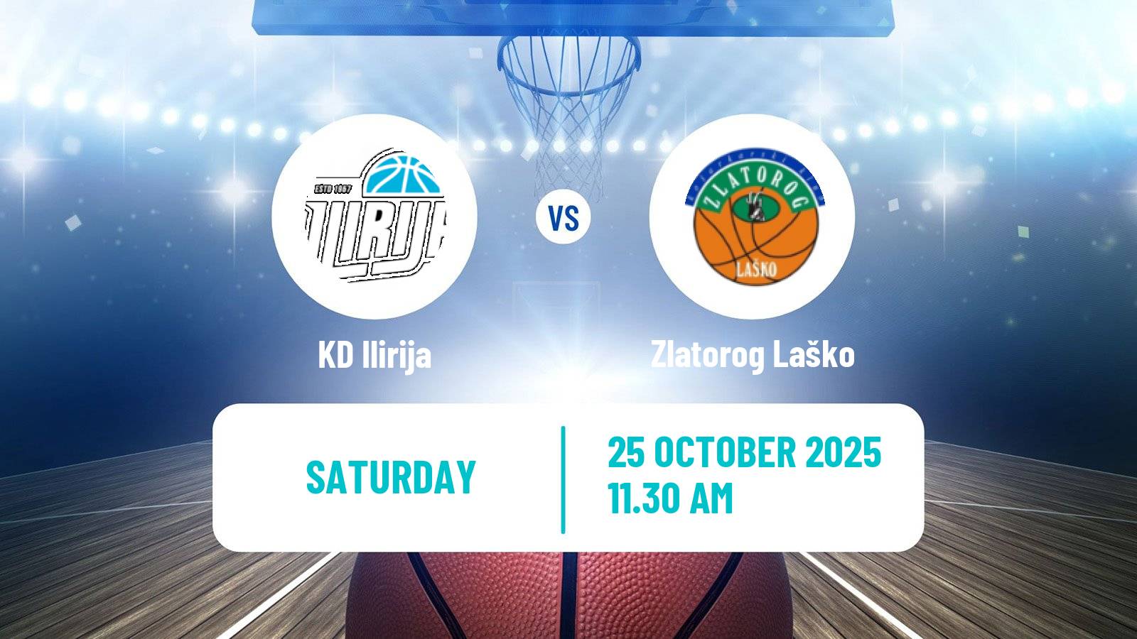 Basketball Slovenian Liga Basketball Ilirija - Zlatorog Laško
