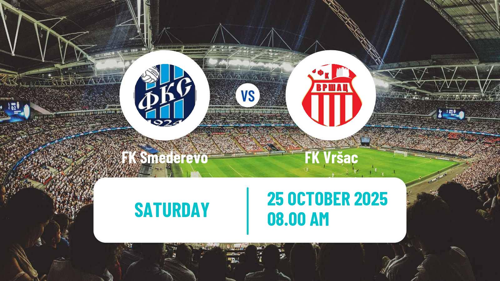 Football Serbian Prva Liga Smederevo - Vršac