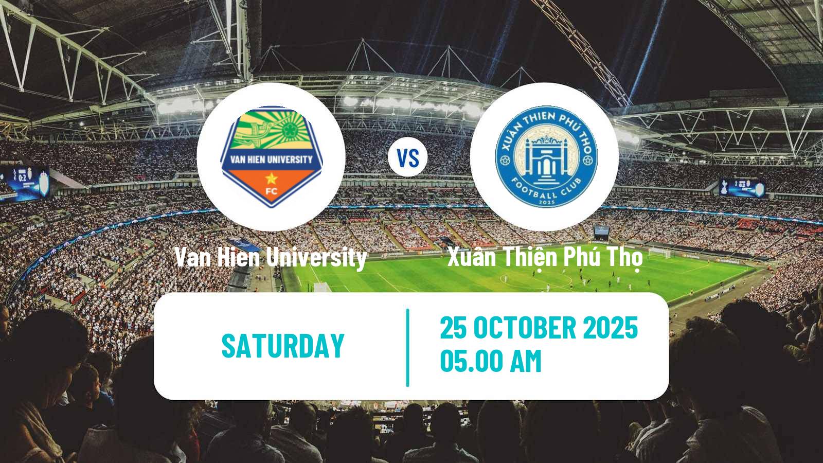 Football Vietnamese V League 2 Van Hien University - Xuân Thiện Phú Thọ