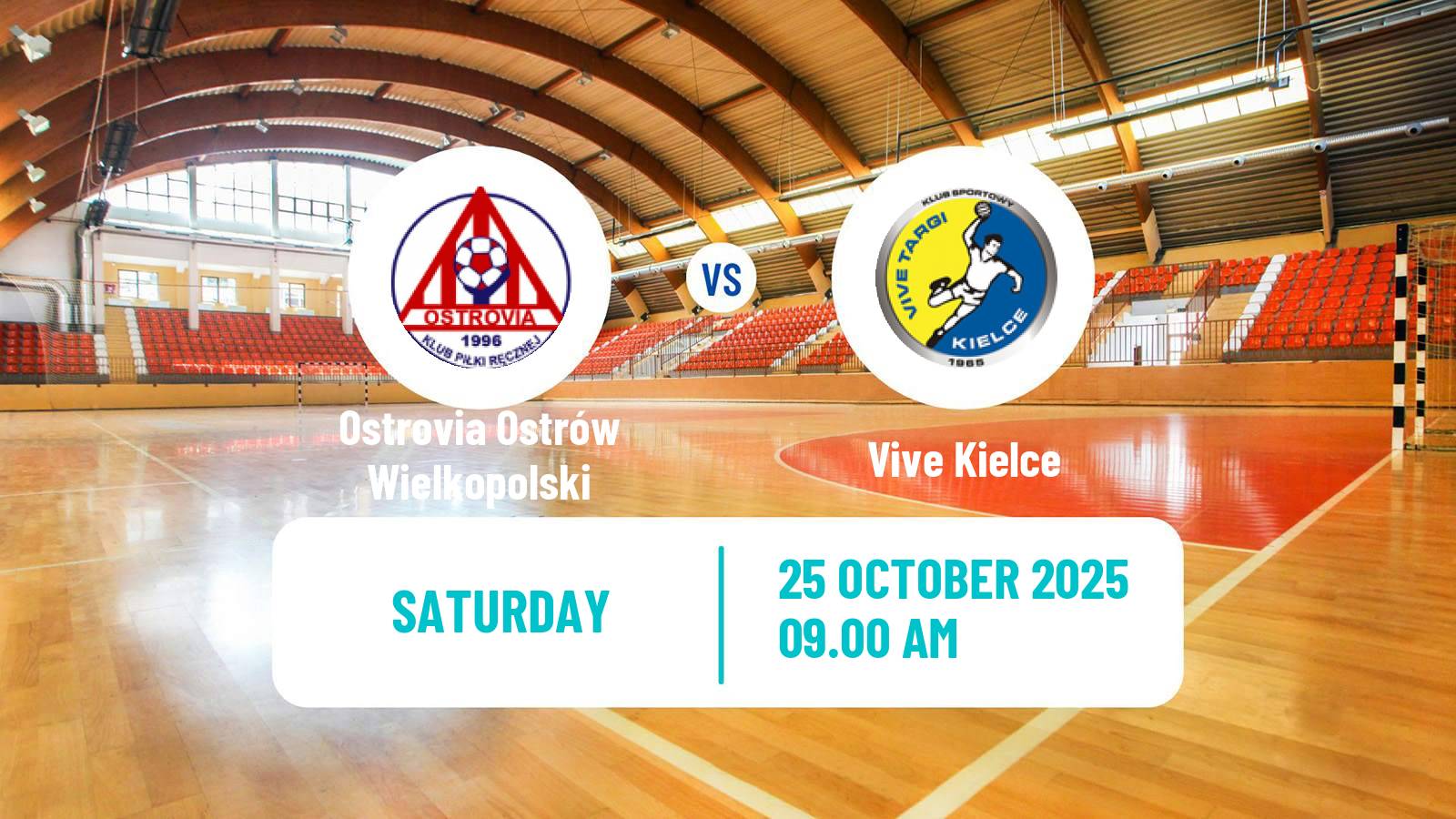 Handball Polish Superliga Handball Ostrovia Ostrów Wielkopolski - Vive Kielce
