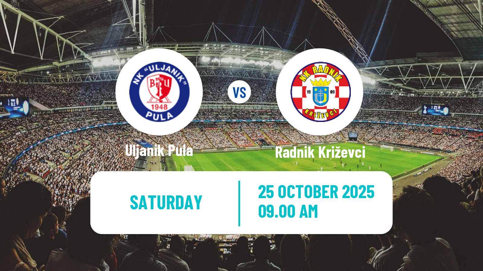 Football Croatian Druga NL Uljanik Pula - Radnik Križevci