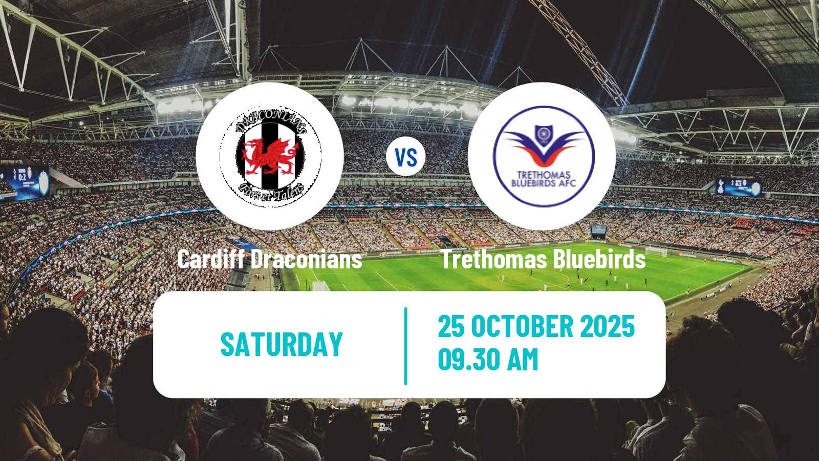 Football Welsh Cymru South Cardiff Draconians - Trethomas Bluebirds