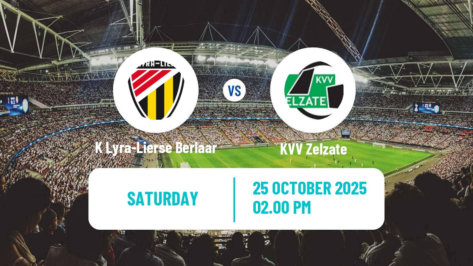 Football Belgian National Division 1 VV K Lyra-Lierse Berlaar - Zelzate