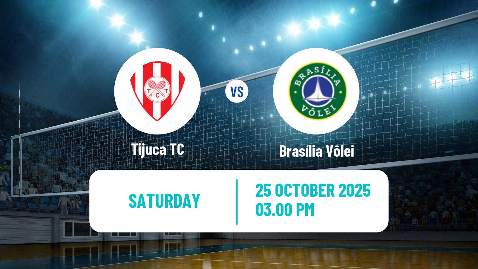 Volleyball Brazilian SuperLiga Volleyball Women Tijuca - Brasília Vôlei