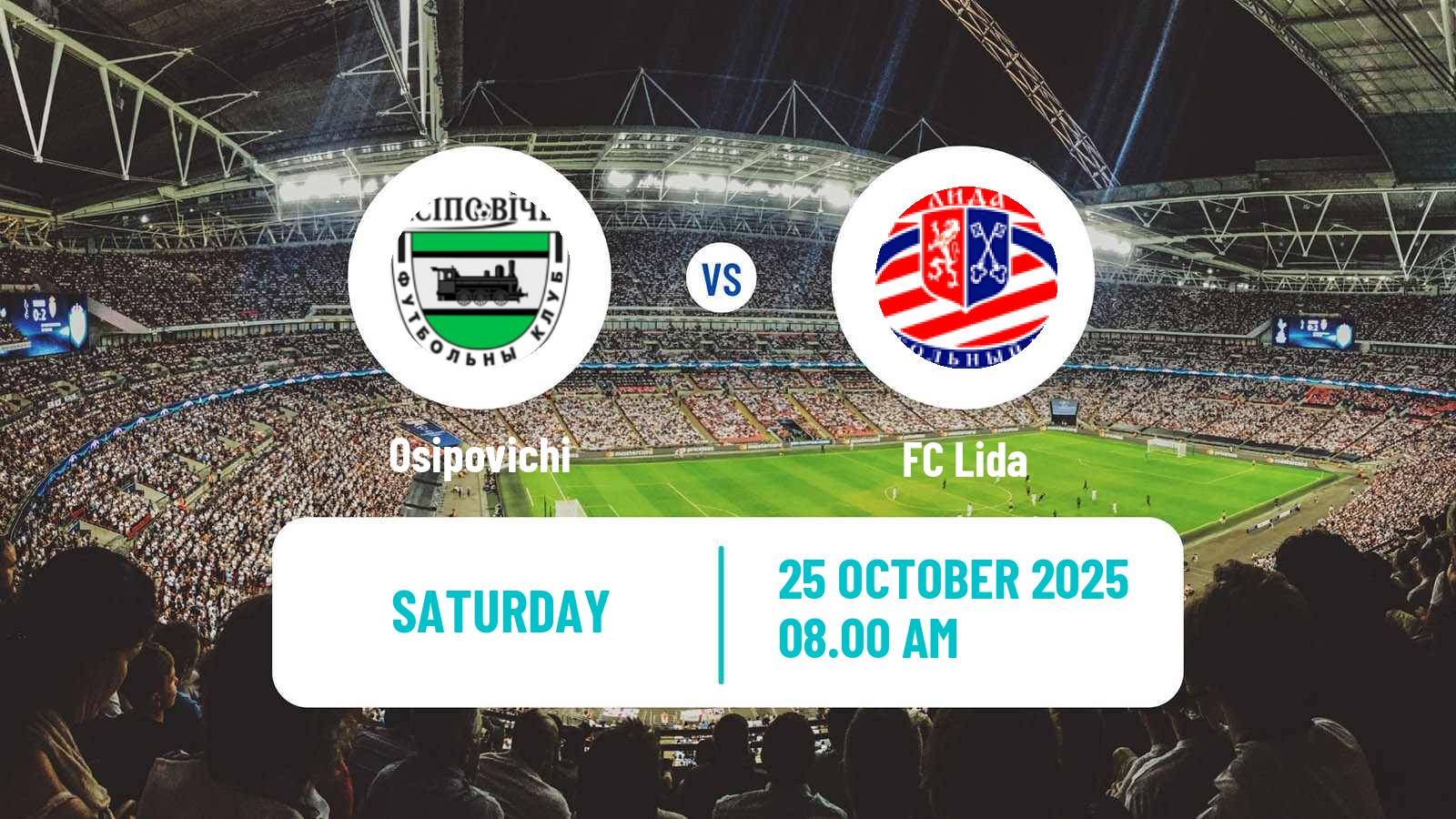 Football Belarusian Pershaya Liga Osipovichi - Lida