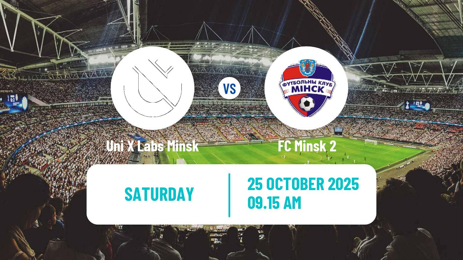 Football Belarusian Pershaya Liga Uni X Labs Minsk - Minsk 2