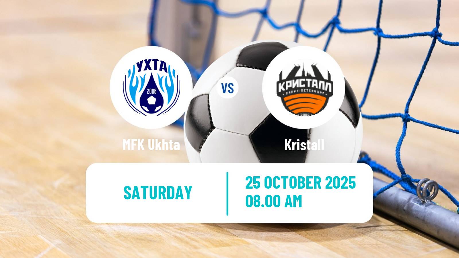 Futsal Russian Super Liga Futsal Ukhta - Kristall