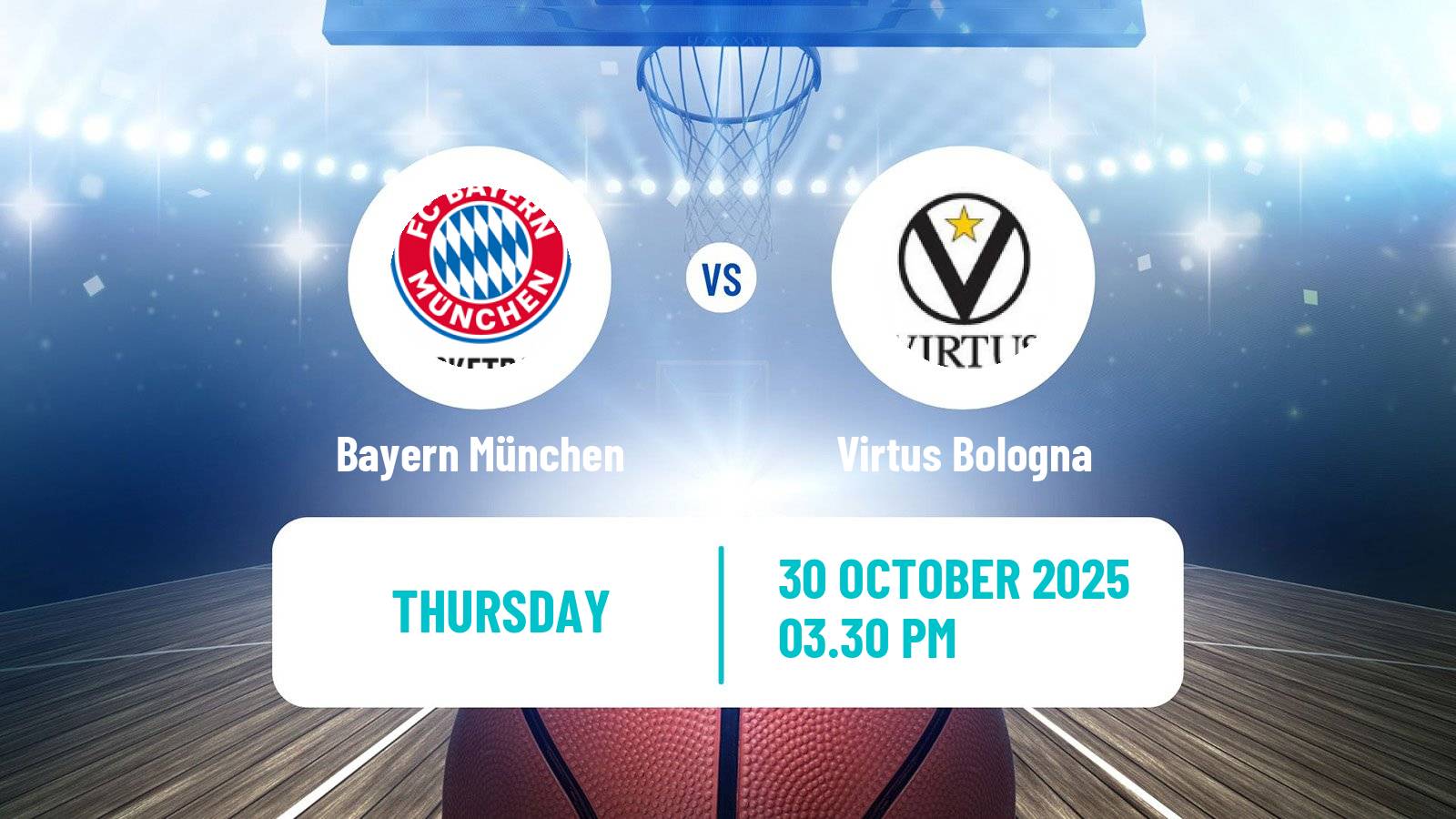 Basketball Euroleague Bayern München - Virtus Bologna