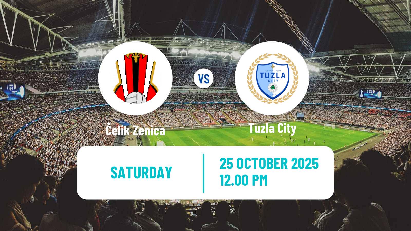 Football Bosnian Prva Liga FBiH Čelik Zenica - Tuzla City