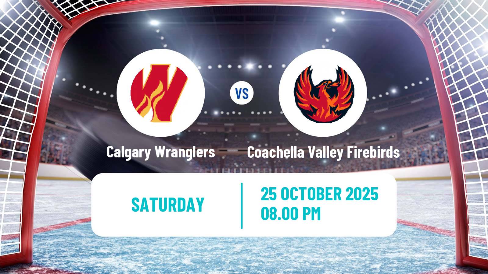 Hockey AHL Calgary Wranglers - Coachella Valley Firebirds