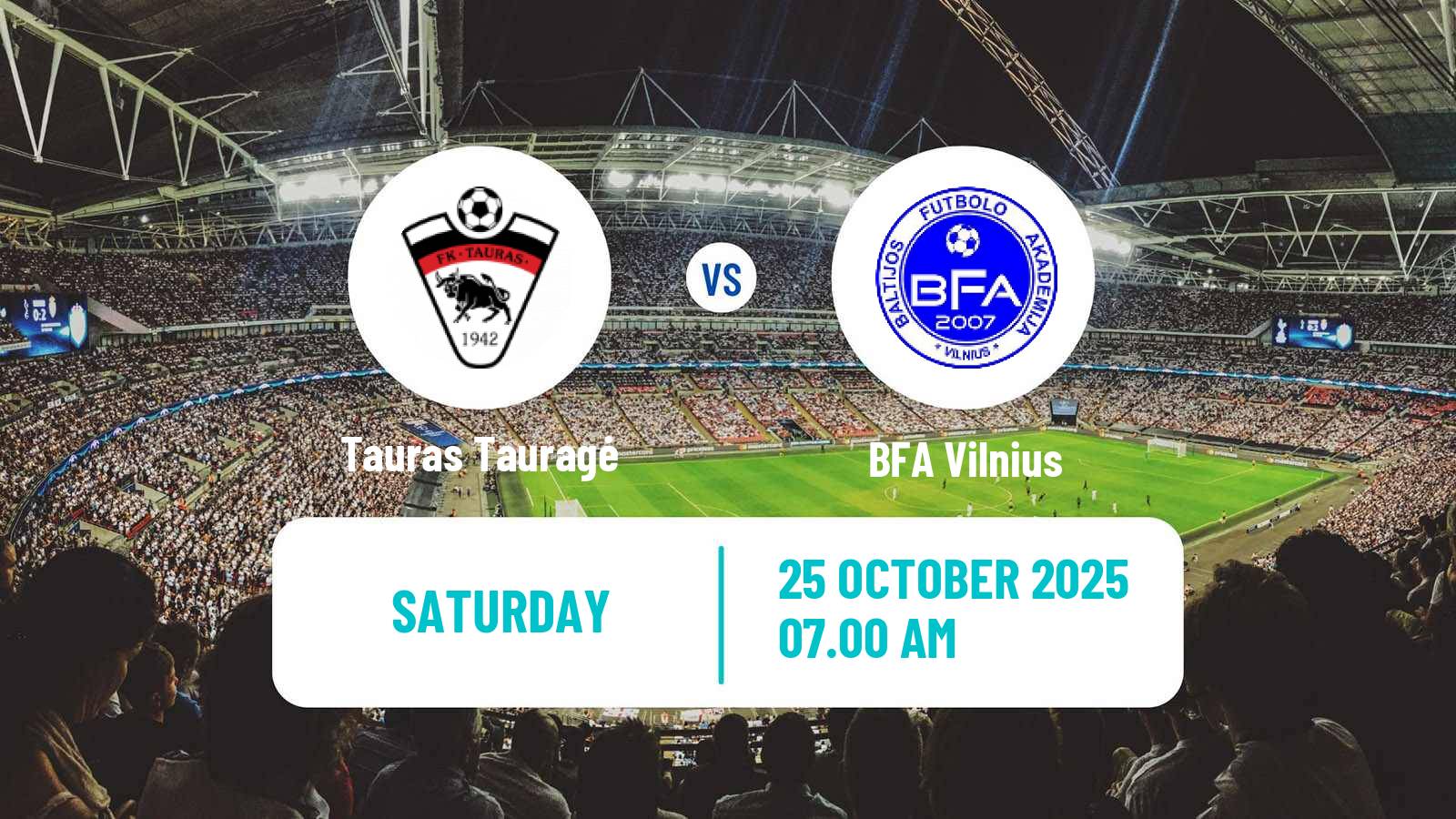 Football Lithuanian Division 2 Tauras Tauragė - BFA Vilnius