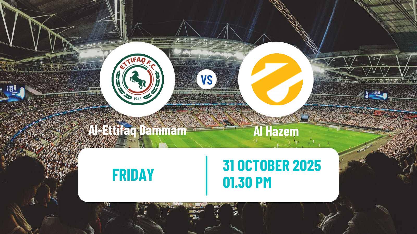 Football Saudi Professional League Al-Ettifaq Dammam - Al Hazem