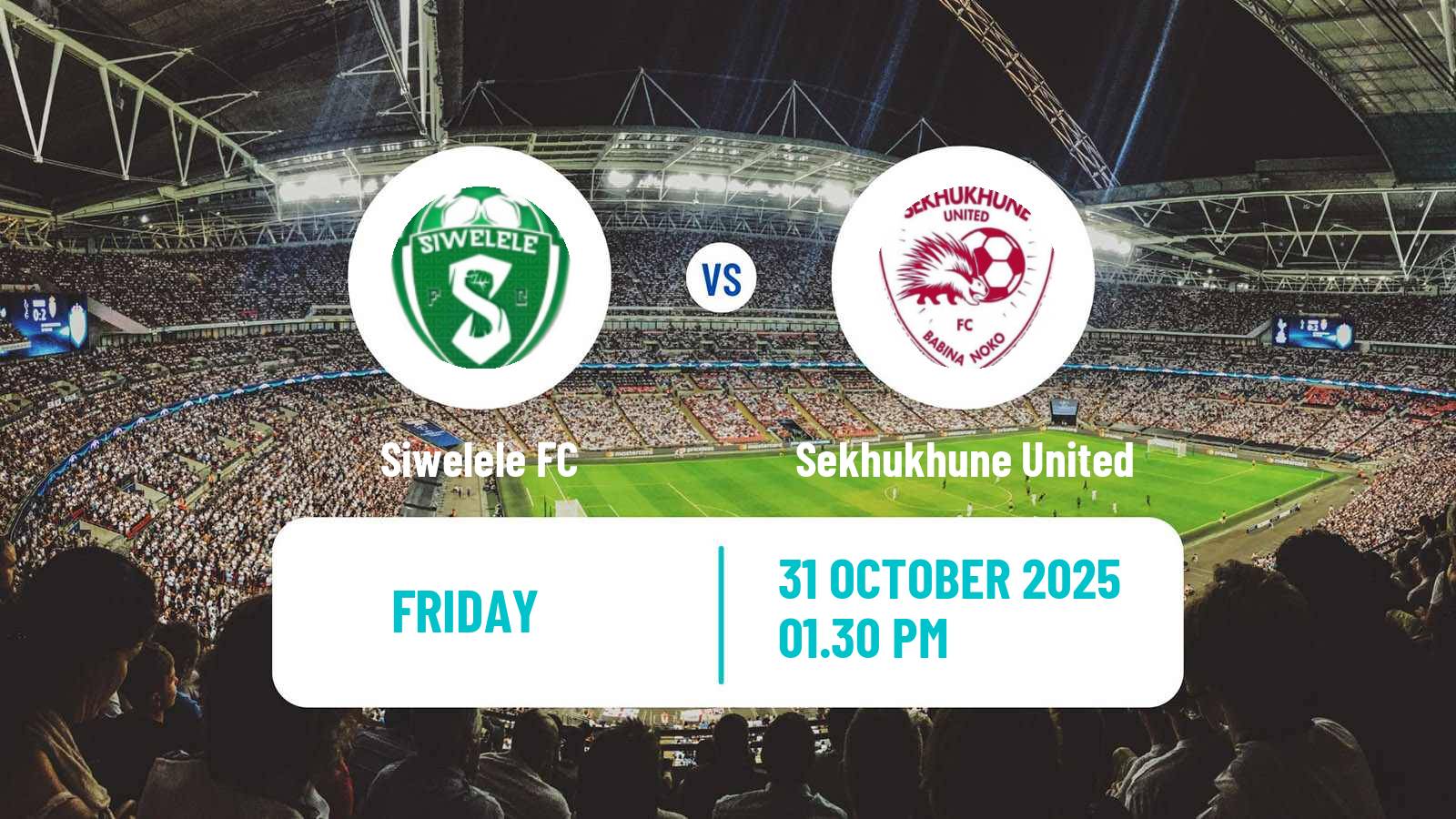 Football South African Premier Soccer League Siwelele - Sekhukhune United