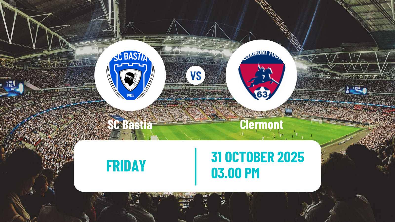 Football French Ligue 2 Bastia - Clermont