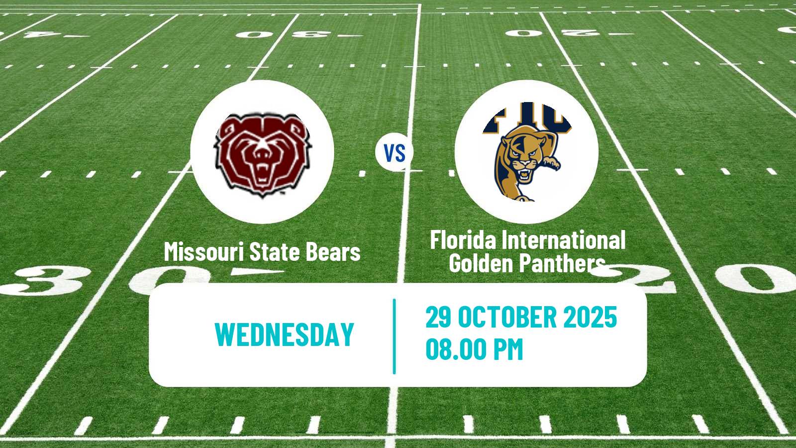 American football NCAA College Football Missouri State Bears - Florida International Golden Panthers