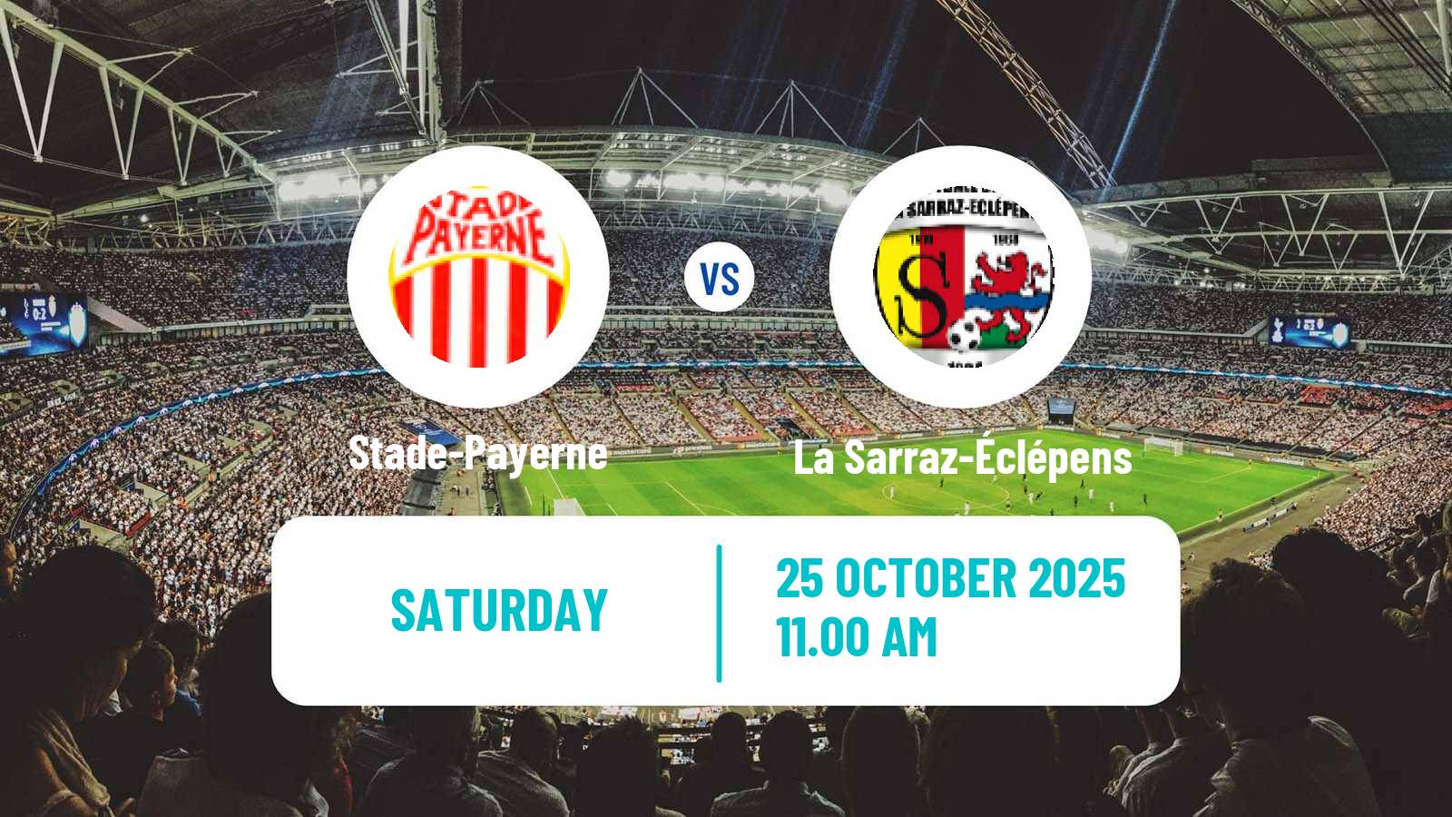 Football Swiss 1 Liga Classic Group 1 Stade-Payerne - La Sarraz-Éclépens