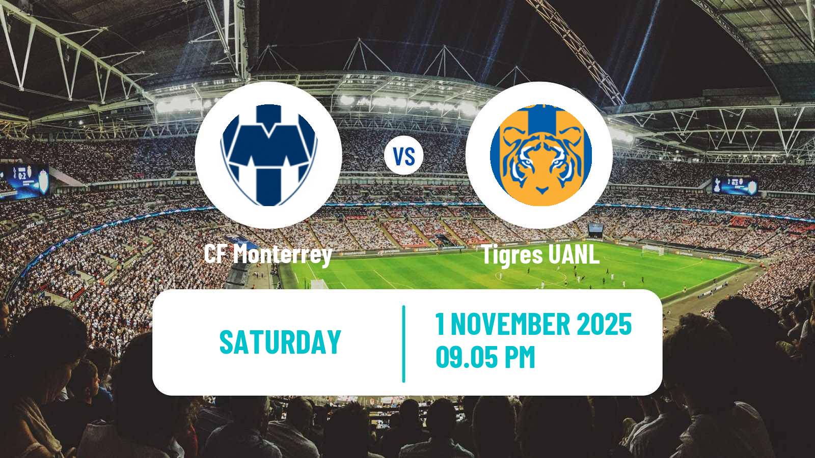 Football Mexican Liga MX Monterrey - Tigres UANL