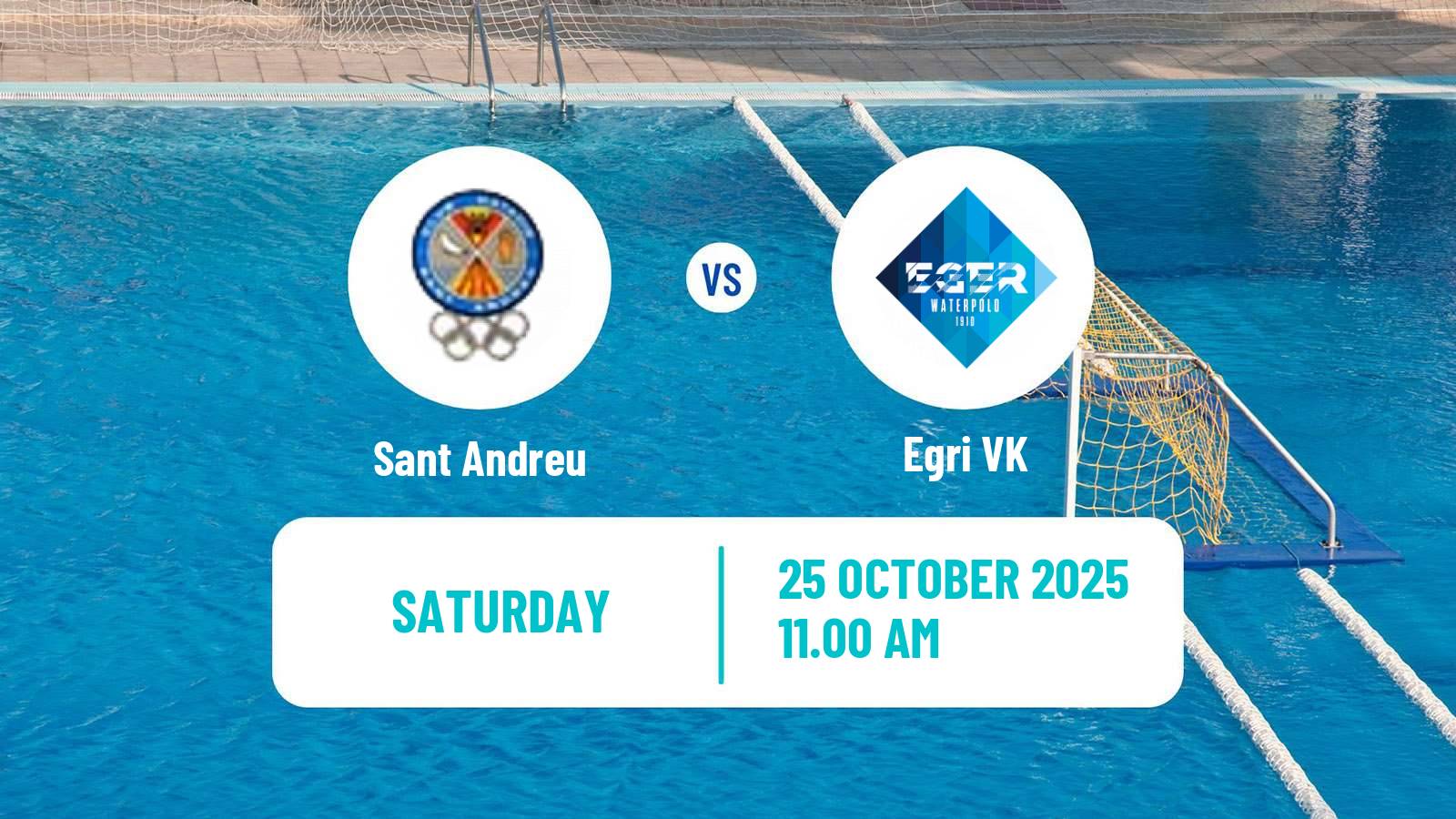 Water polo Champions League Water Polo Women Sant Andreu - Egri VK