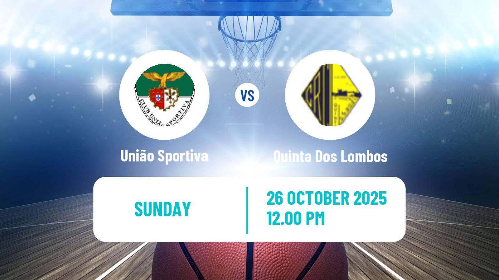 Basketball Portuguese LFB União Sportiva - Quinta Dos Lombos