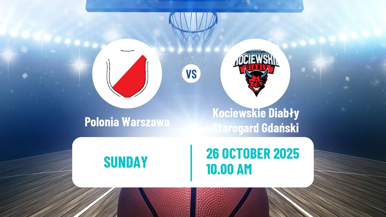 Basketball Polish 1 Liga Basketball Polonia Warszawa - Kociewskie Diabły Starogard Gdański