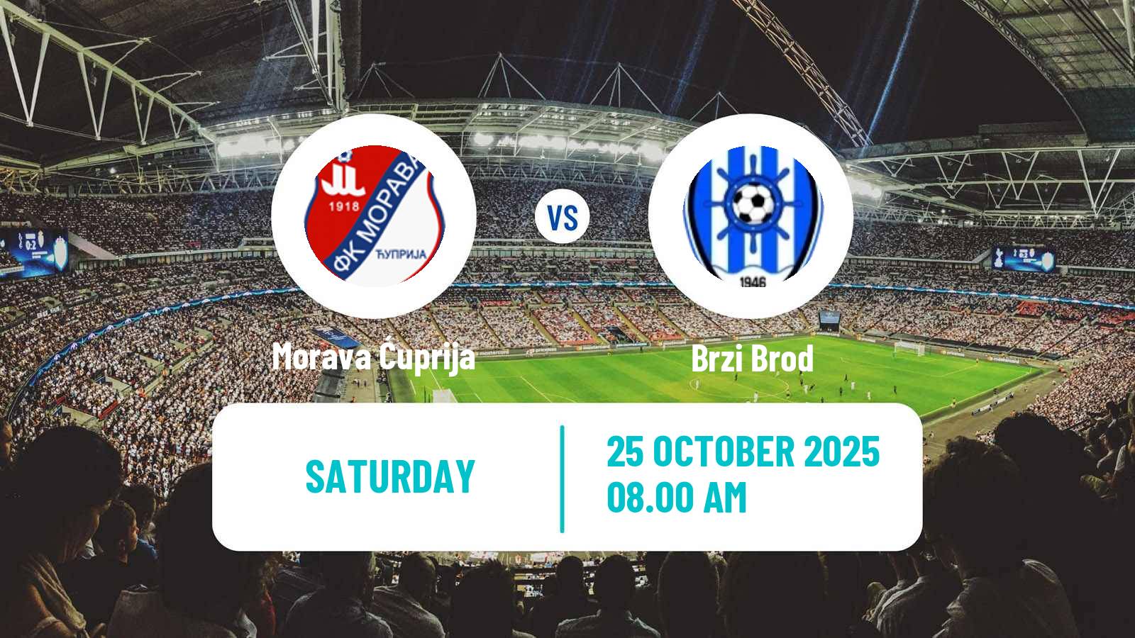 Soccer Serbian Srpska Liga - East Morava Ćuprija - Brzi Brod