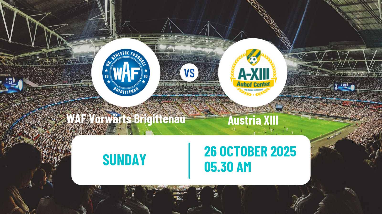 Football Austrian Landesliga Wien WAF Vorwärts Brigittenau - Austria XIII