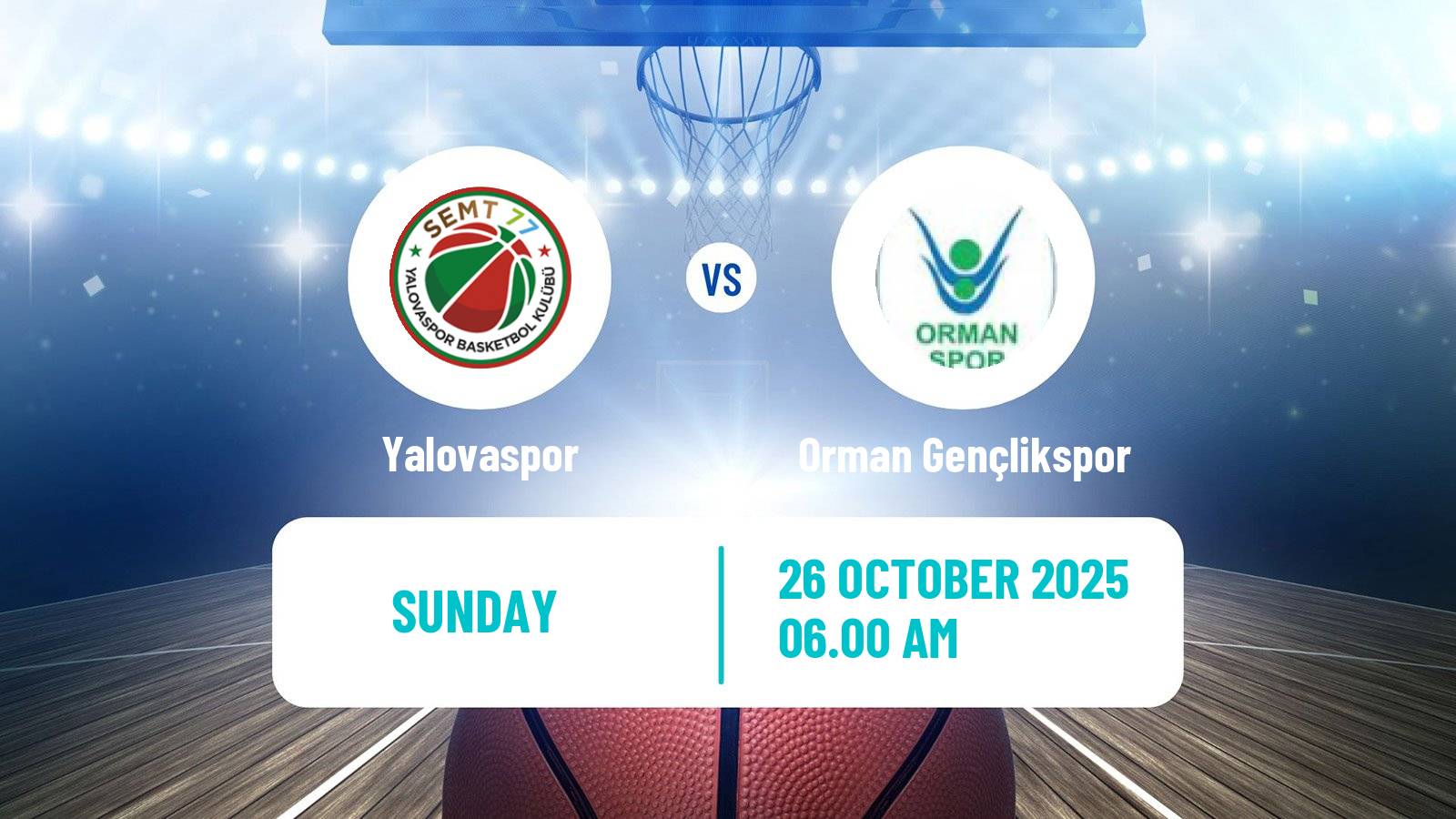 Basketball Turkish TBL Yalovaspor - Orman Gençlikspor
