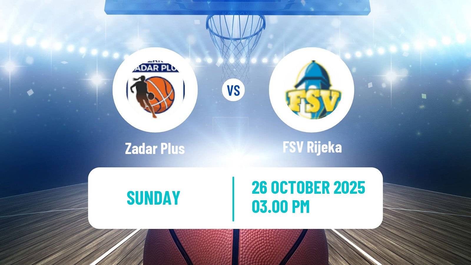 Basketball Croatian Premijer Liga Basketball Women Zadar Plus - FSV Rijeka