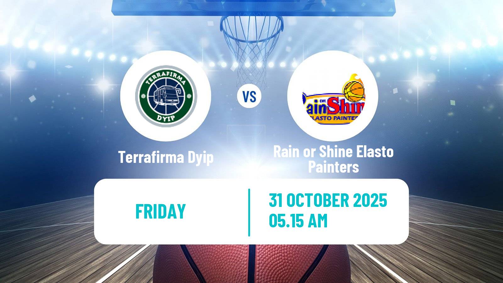 Basketball Philippines Cup Terrafirma Dyip - Rain or Shine Elasto Painters