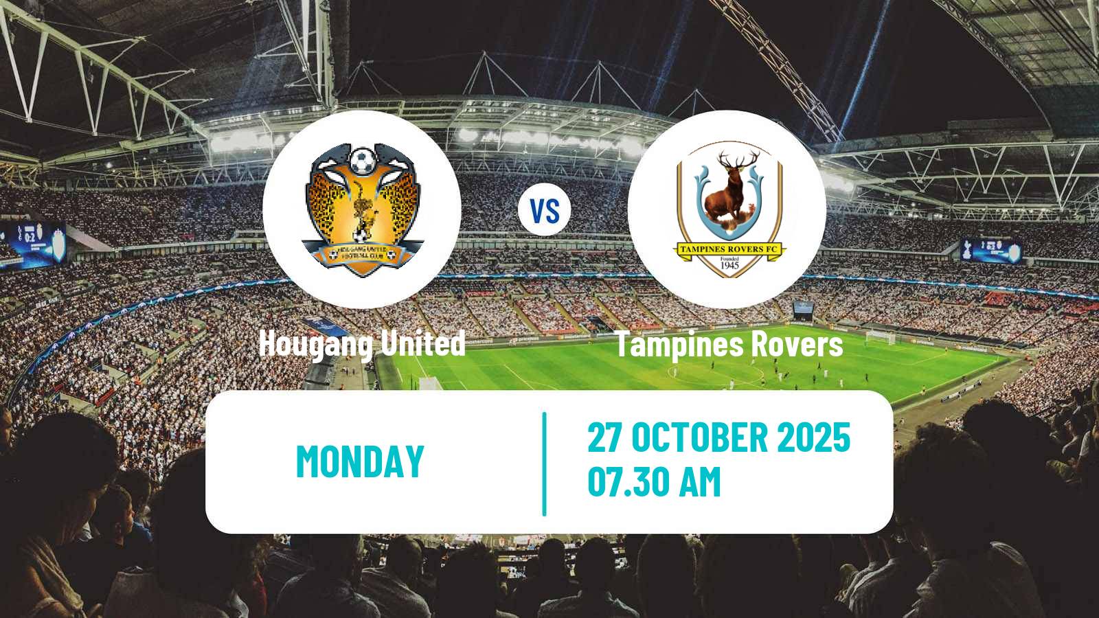 Football Singapore Premier League Hougang United - Tampines Rovers