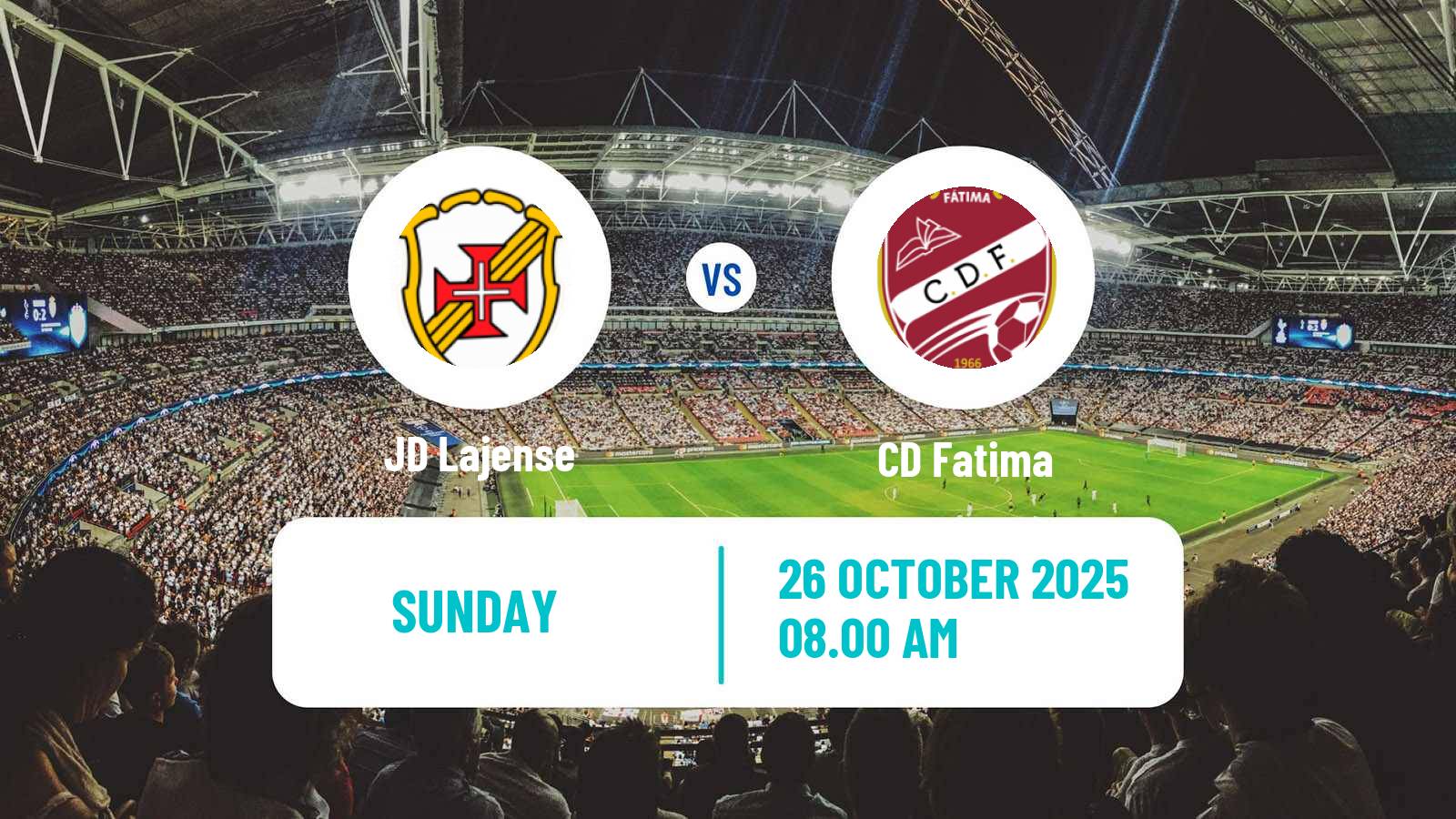 Football Campeonato de Portugal - Group C Lajense - Fatima