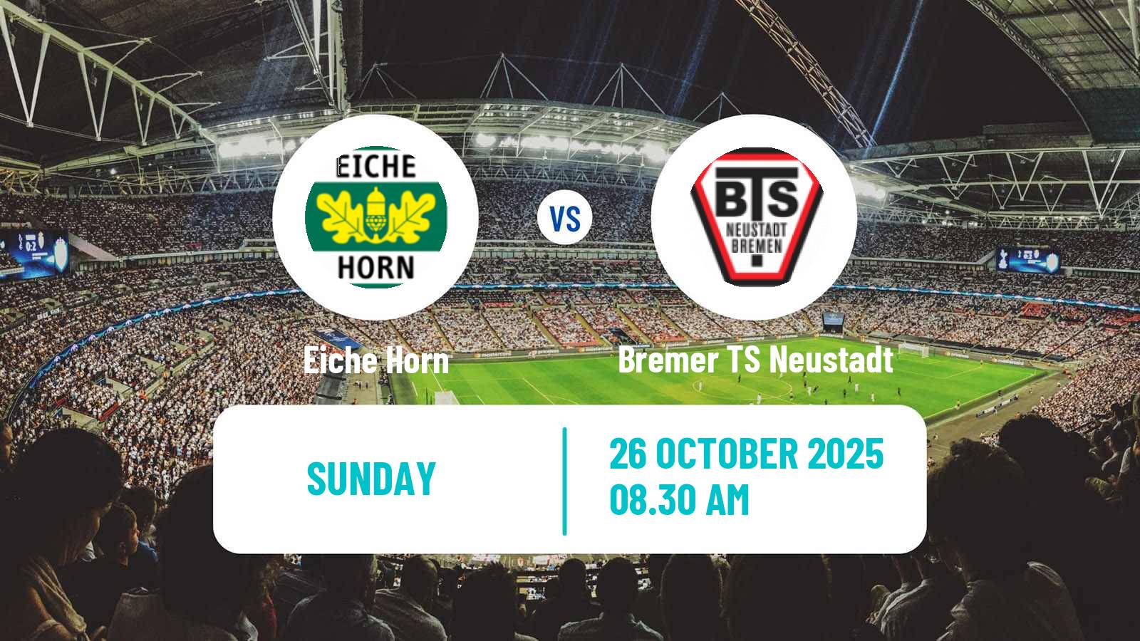 Football German Oberliga Bremen Eiche Horn - Bremer TS Neustadt