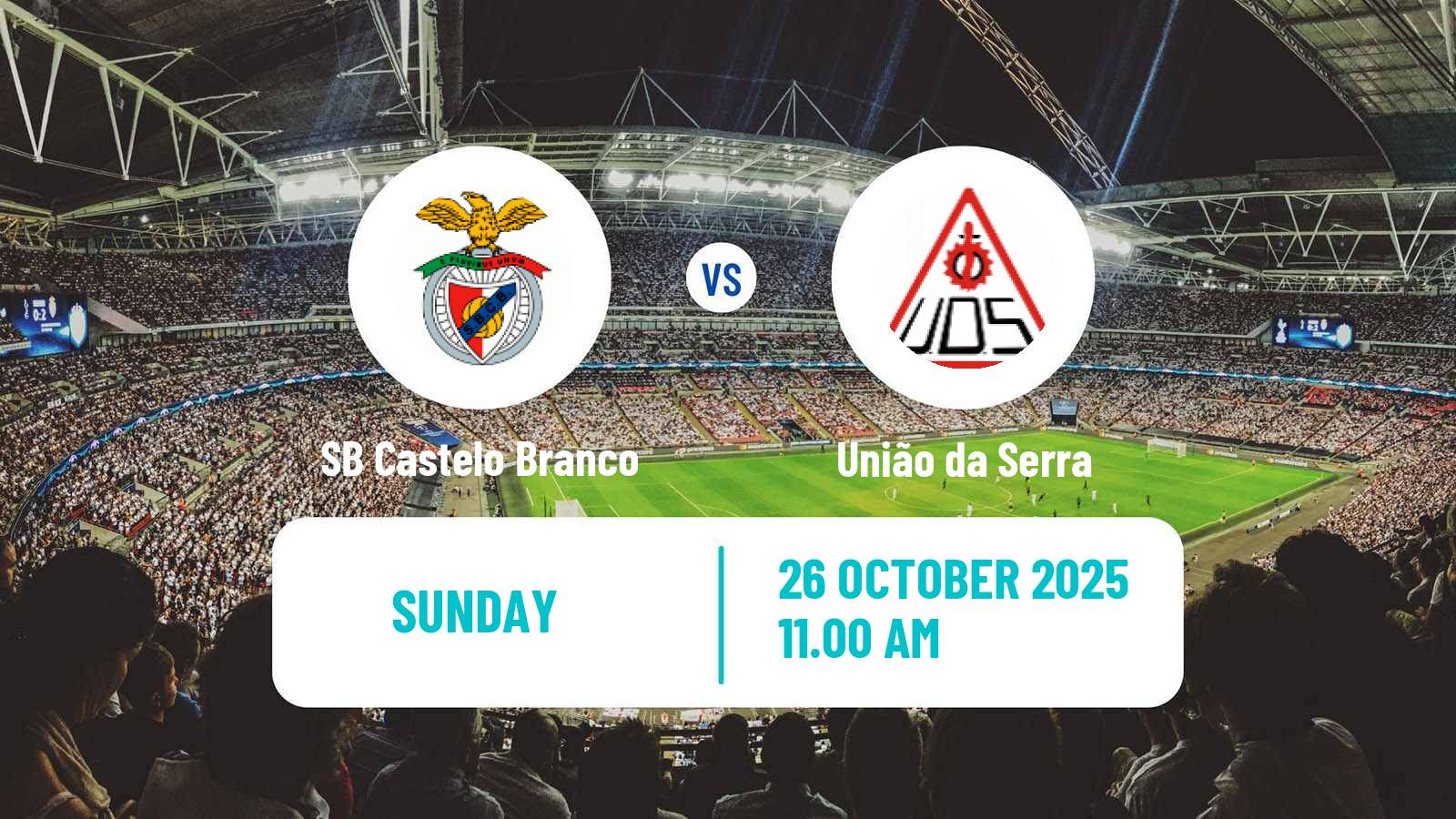 Football Campeonato de Portugal - Group C SB Castelo Branco - União da Serra