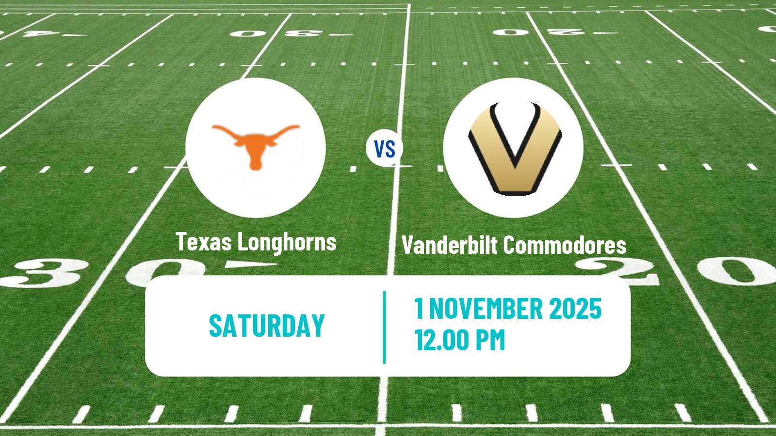 American football NCAA College Football Texas Longhorns - Vanderbilt Commodores
